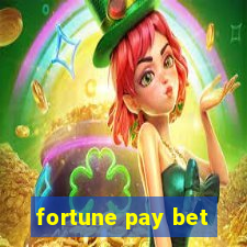 fortune pay bet